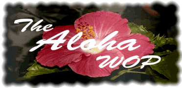 The ALOHA WOP