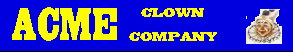 ACME CLOWN HOME
PAGE