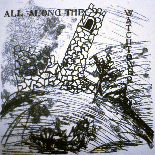 All Along the Watchtower